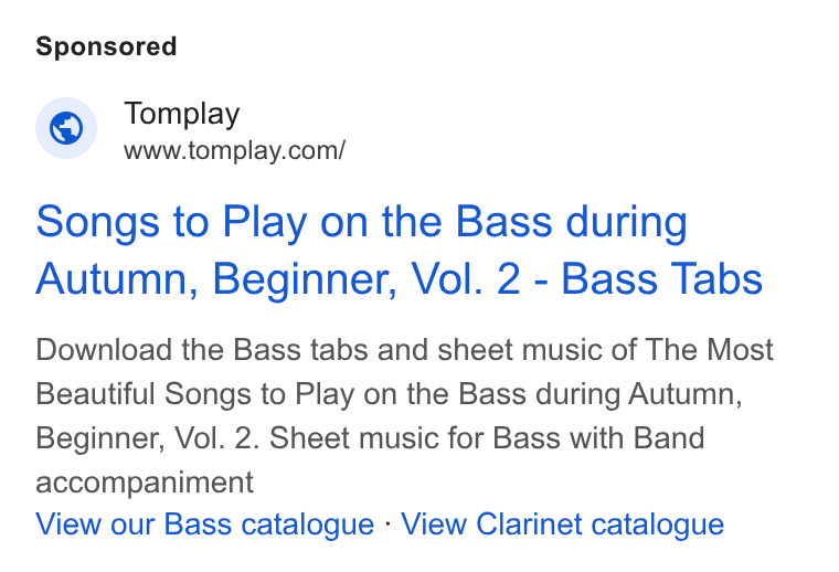 Tomplay ad on Google Ads: Songs to Play on the Bass during Autumn, Beginner, Vol. 2 - Bass Tabs Download the Bass tabs and sheet music of The Most Beautiful Songs to Play on the Bass during Autumn, Beginner, Vol. 2. Sheet music for Bass with Band accompaniment View our Bass catalogue - View Clarinet catalogue
