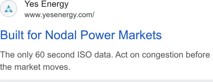Yes Energy ad on Google Ads: Built for Nodal Power Markets The only 60 second ISO data. Act on congestion before the market moves.