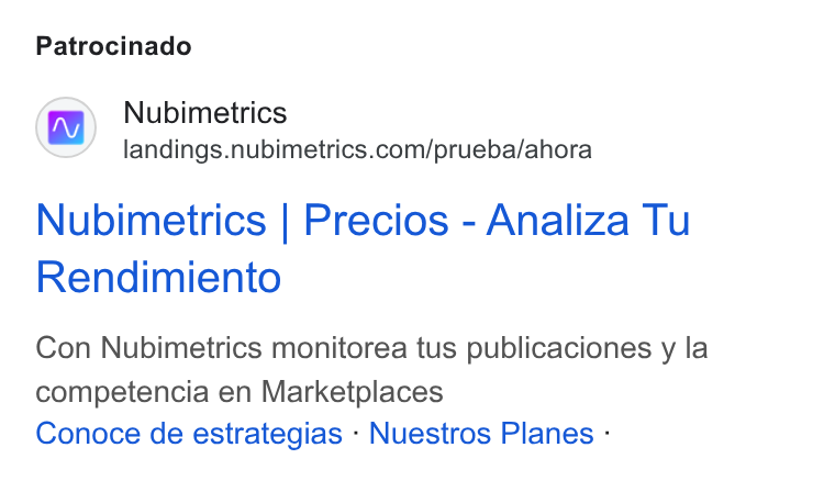 Nubimetrics ad on Google Ads: Patrocinado Nubimetrics | Precios - Analiza Tu Rendimiento Con Nubimetrics monitorea tus publicaciones y la competencia en Marketplaces Conoce de estrategias - Nuestros Planes -