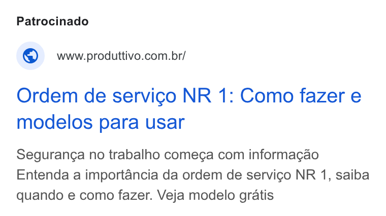 Produttivo ad on Google Ads: Ordem de servico NR 1: Como fazer e modelos para usar Seguran¢a no trabalho comega com informa¢gao Entenda a importancia da ordem de servico NR 1, saiba quando e como fazer. Veja modelo gratis