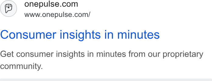 OnePulse ad on Google Ads: www.onepulse.com/ Consumer insights in minutes Get consumer insights in minutes from our proprietary community.