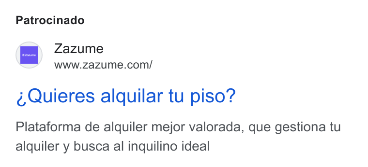 Zazume ad on Google Ads: Patrocinado Quieres alquilar tu piso? Plataforma de alquiler mejor valorada, que gestiona tu alquiler y busca al inquilino ideal
