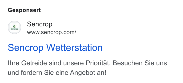 Sencrop ad on Google Ads: Gesponsert sencrop Wetterstation Ihre Getreide sind unsere Prioritat. Besuchen Sie uns und fordern Sie eine Angebot an!