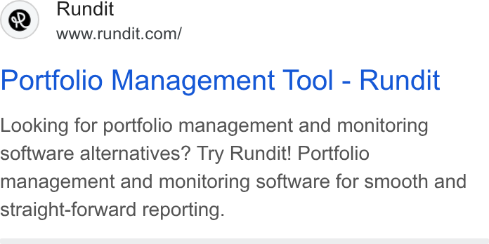 Rundit ad on Google Ads: Portfolio Management Tool - Rundit Looking for portfolio management and monitoring software alternatives? Try Rundit! Portfolio management and monitoring software for smooth and straight-forward reporting.