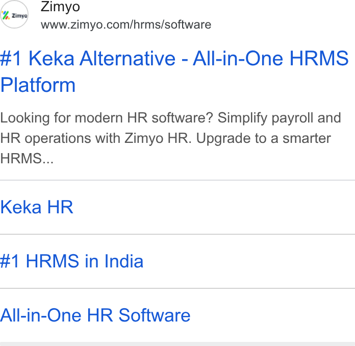 Zimyo ad on Google Ads: #1 Keka Alternative - All-in-One HRMS Platform Looking for modern HR software? Simplify payroll and HR operations with Zimyo HR. Upgrade to a smarter HRMS... Keka HR #1 HRMS in India All-in-One HR Software