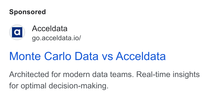 Acceldata ad on Google Ads: ‘a Acceldata go.acceldata.io/ Monte Carlo Data vs Acceldata Architected for modern data teams. Real-time insights for optimal decision-making.