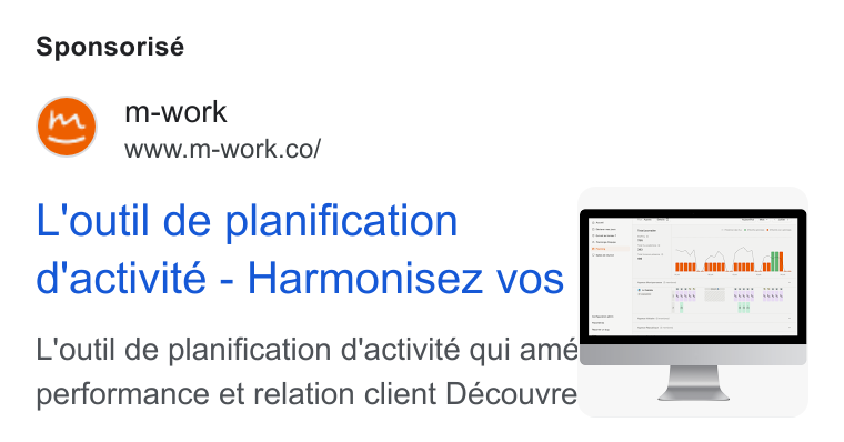 m-work ad on Google Ads: Sponsorisé L'outil de planification " d'activité - Harmonisez vos] = a es ai Ot L'outil de planification d'activité qui amé = performance et relation client Découvre