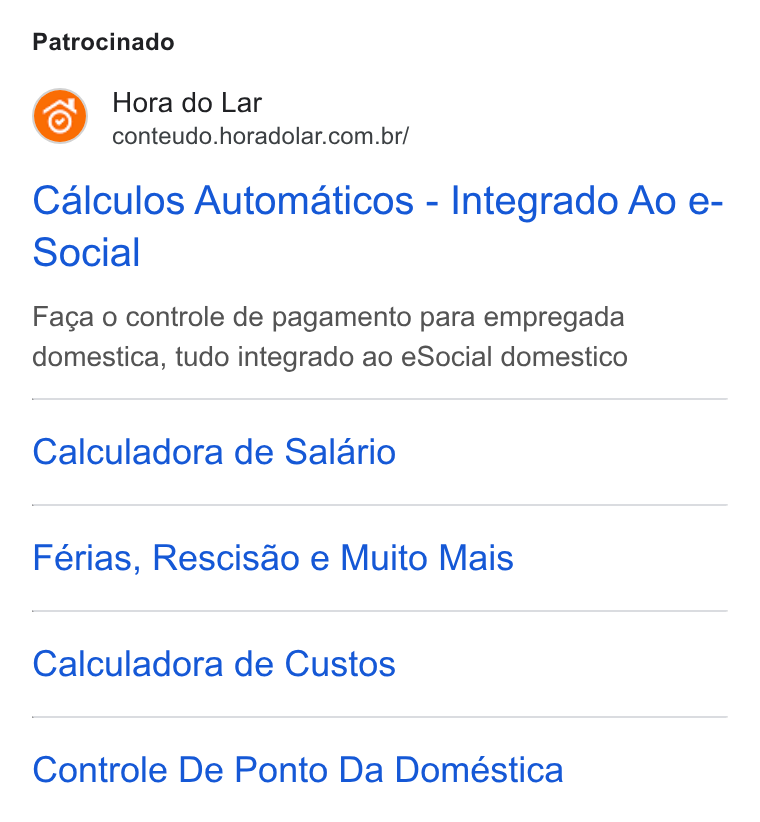 Hora do Lar ad on Google Ads: Patrocinado Calculos Automaticos - Integrado Ao e- Social Faga o controle de pagamento para empregada domestica, tudo integrado ao e Social domestico Calculadora de Salario Férias, Rescisao e Muito Mais Calculadora de Custos Controle De Ponto Da Doméstica