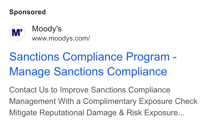 Moody's ad on Google Ads: sanctions Compliance Program - Manage Sanctions Compliance Contact Us to Improve Sanctions Compliance Management With a Complimentary Exposure Check Mitigate Reputational Damage & Risk Exposure...