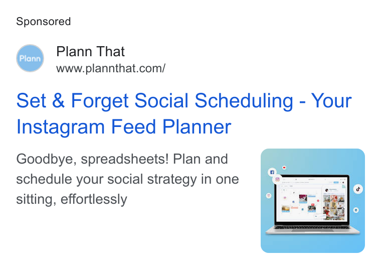 Plann ad on Google Ads: Set & Forget Social Scheduling - Your Instagram Feed Planner Goodbye, spreadsheets! Plan and schedule your social strategy in one sitting, effortlessly