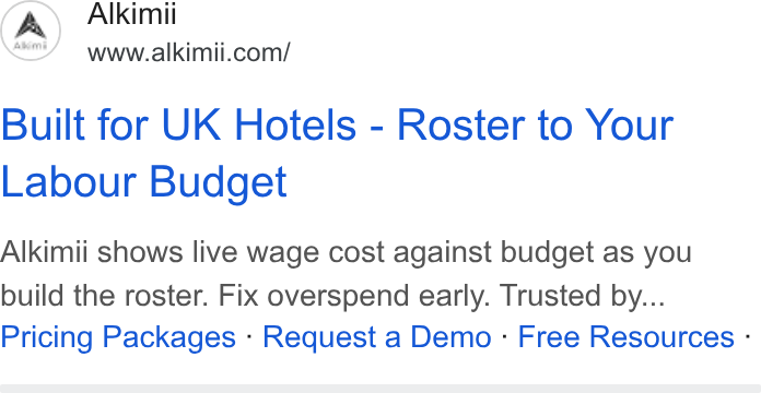 Alkimii ad on Google Ads: Built for UK Hotels - Roster to Your Labour Budget Alkimii shows live wage cost against budget as you build the roster. Fix overspend early. Trusted by... Pricing Packages - Request a Demo - Free Resources -