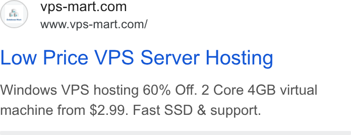 Database Mart ad on Google Ads: www.vps-mart.com/ Low Price VPS Server Hosting Windows VPS hosting 60% Off. 2 Core 4GB virtual machine from $2.99. Fast SSD & support.