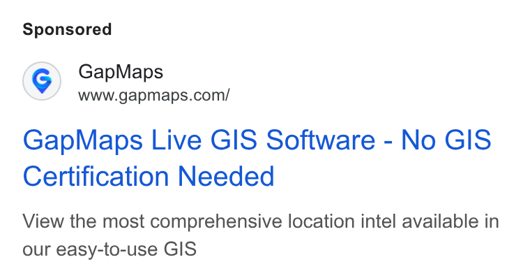 GapMaps ad on Google Ads: Gap Maps Live GIS Software - No GIS Certification Needed View the most comprehensive location intel available in our easy-to-use GIS