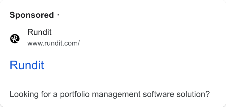 Rundit ad on Google Ads: Sponsored - Rundit Looking for a portfolio management software solution?