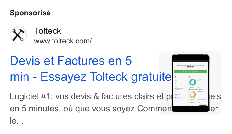 Tolteck ad on Google Ads: Sponsorisé Devis et Factures en 5 = min - Essayez Tolteck gratuite)=- 6= Logiciel #1: vos devis & factures clairs et pi = en 5 minutes, ol que vous soyez Commen le...