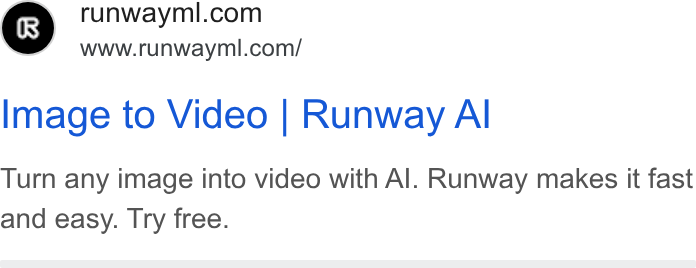 Runway ad on Google Ads: www.runwayml.com/ Image to Video | Runway Al Turn any image into video with Al. Runway makes it fast and easy. Try free.