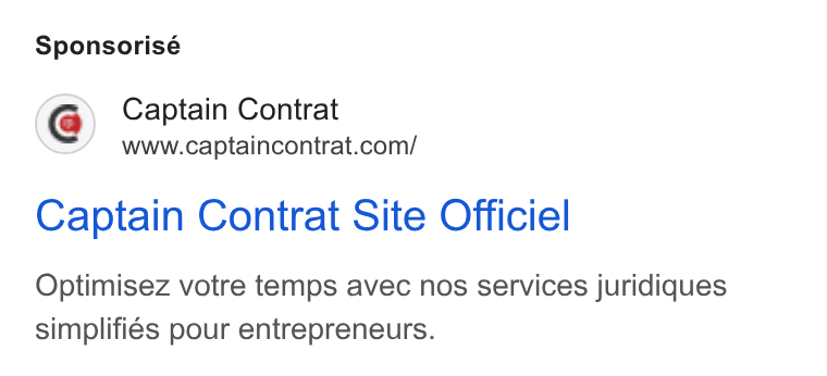 Captain Contrat ad on Google Ads: Sponsorisé Captain Contrat Site Officiel Optimisez votre temps avec nos services juridiques simplifiés pour entrepreneurs.