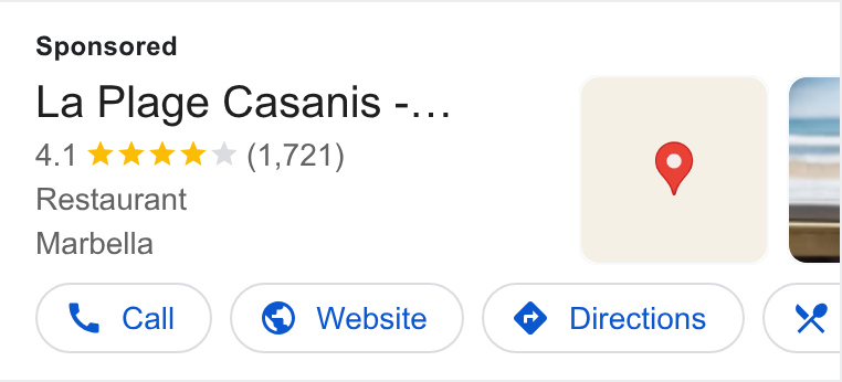 SevenRooms ad on Google Ads: La Plage Casanis -... 4.1 ®& Kw kk (1,721) Restaurant Marbella &Y Call © Website ” Ginn