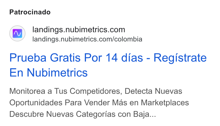 Nubimetrics ad on Google Ads: landings.nubimetrics.com/colombia Prueba Gratis Por 14 dias - Registrate En Nubimetrics Monitorea a Tus Competidores, Detecta Nuevas Oportunidades Para Vender Mas en Marketplaces Descubre Nuevas Categorias con Baja...