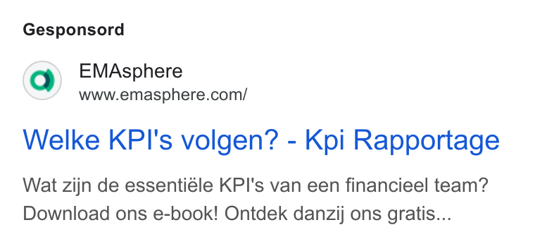 EMAsphere ad on Google Ads: Gesponsord Welke KPI's volgen? - Kpi Rapportage Wat zijn de essentiéle KPI's van een financieel team? Download ons e-book! Ontdek danzij ons gratis...