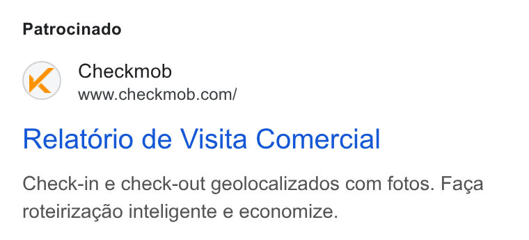 Checkmob ad on Google Ads: Patrocinado Relatorio de Visita Comercial Check-in e check-out geolocalizados com fotos. Fa¢a roteirizagao inteligente e economize.