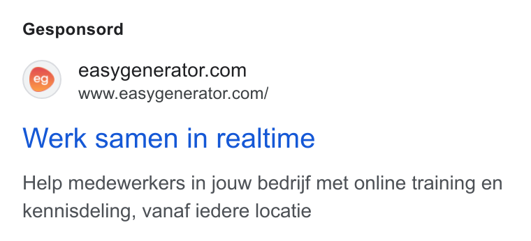Easygenerator ad on Google Ads: www.easygenerator.com/ Werk samen in realtime Help medewerkers in jouw bedrijf met online training en kennisdeling, vanaf iedere locatie