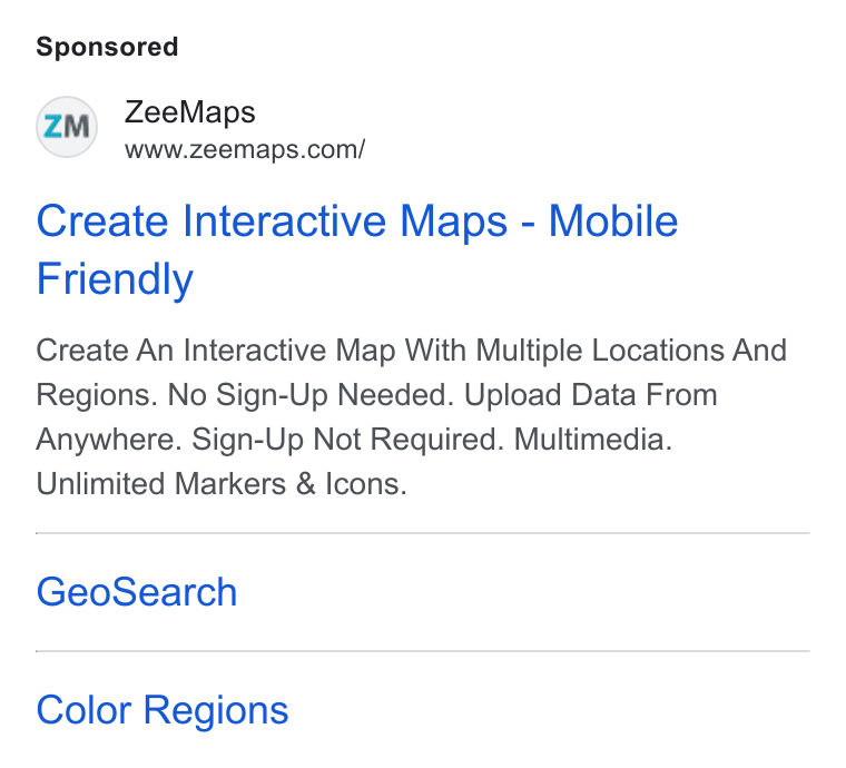 ZeeMaps ad on Google Ads: Create Interactive Maps - Mobile Friendly Create An Interactive Map With Multiple Locations And Regions. No Sign-Up Needed. Upload Data From Anywhere. Sign-Up Not Required. Multimedia. Unlimited Markers & Icons. Geo Search Color Regions