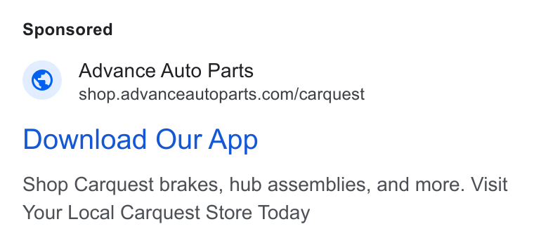 Advance Auto Parts ad on Google Ads: Download Our App Shop Carquest brakes, hub assemblies, and more. Visit Your Local Carquest Store Today