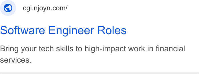 Njoyn ad on Google Ads: software Engineer Roles Bring your tech skills to high-impact work in financial services.
