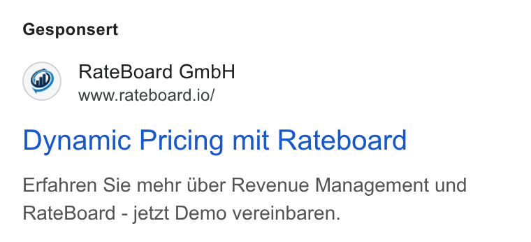 RateBoard ad on Google Ads: Gesponsert Rate Board Gmb H www.rateboard.io/ Dynamic Pricing mit Rateboard Erfahren Sie mehr Uber Revenue Management und Rate Board - jetzt Demo vereinbaren.