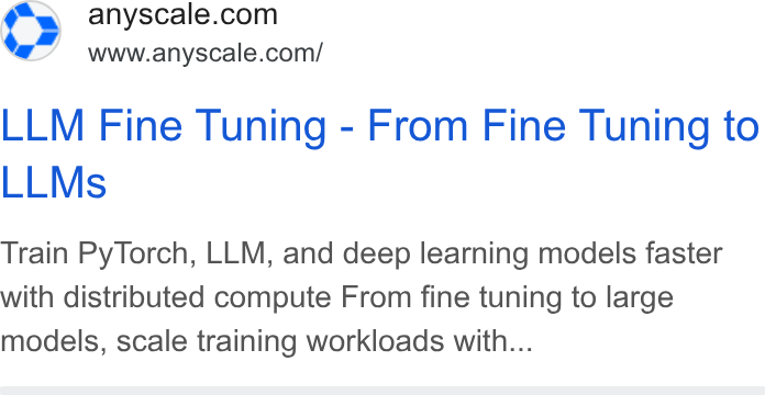 Anyscale ad on Google Ads: www.anyscale.com/ LLM Fine Tuning - From Fine Tuning to LLMs Train Py Torch, LLM, and deep learning models faster with distributed compute From fine tuning to large models, scale training workloads with...