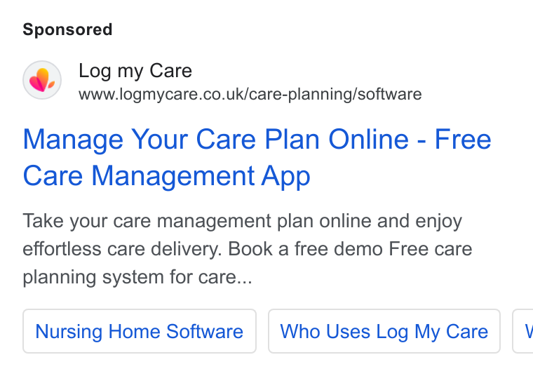 Log my Care ad on Google Ads: Manage Your Care Plan Online - Free Care Management App Take your care management plan online and enjoy effortless care delivery. Book a free demo Free care planning system for care... Nursing Home Software | | Who Uses Log My Care f