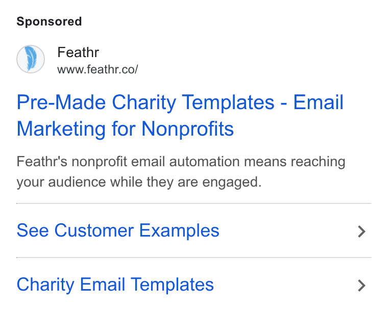 Feathr ad on Google Ads: Pre-Made Charity Templates - Email Marketing for Nonprofits Feathr's nonprofit email automation means reaching your audience while they are engaged. See Customer Examples Charity Email Templates