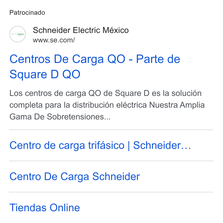 Schneider Electric ad on Google Ads: Patrocinado Centros De Carga QO - Parte de Square D QO Los centros de carga QO de Square D es la solucién completa para la distribucién eléctrica Nuestra Amplia Gama De Sobretensiones... Centro de carga trifasico | Schneider... Centro De Carga Schneider Tiendas Online