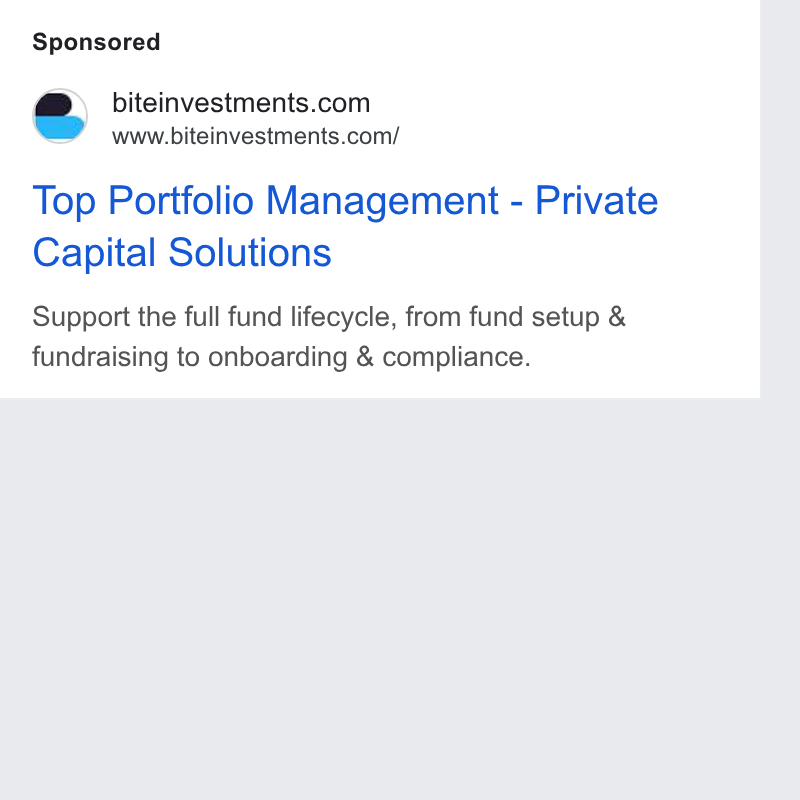 Bite Investments ad on Google Ads: www.biteinvestments.com/ Top Portfolio Management - Private Capital Solutions Support the full fund lifecycle, from fund setup & fundraising to onboarding & compliance.