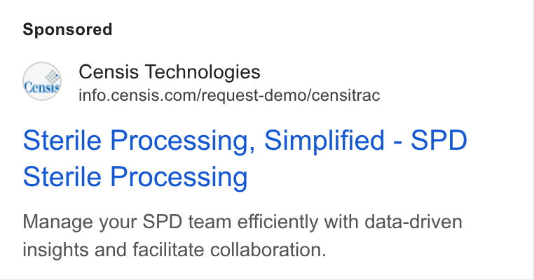 Censis Technologies ad on Google Ads: Sterile Processing, Simplified - SPD Sterile Processing Manage your SPD team efficiently with data-driven insights and facilitate collaboration.
