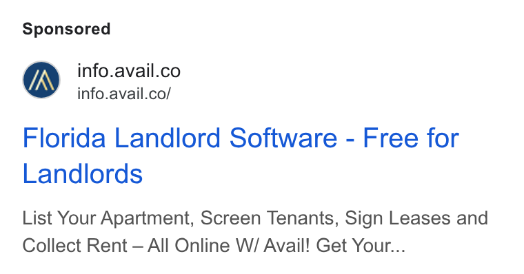 Avail ad on Google Ads: info.avail.co/ Florida Landlord Software - Free for Landlords List Your Apartment, Screen Tenants, Sign Leases and Collect Rent — All Online W/ Avail! Get Your...
