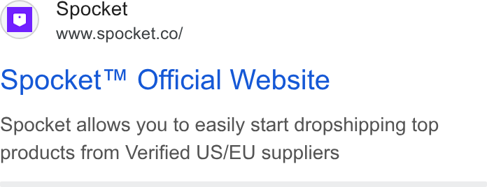 Spocket ad on Google Ads: Spocket™ Official Website Spocket allows you to easily start dropshipping top products from Verified US/EU suppliers