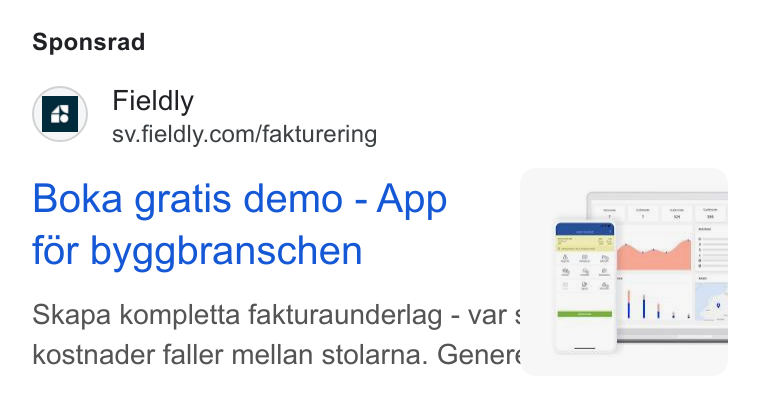 Fieldly ad on Google Ads: Sponsrad Boka gratis demo - App for byggbranschen Skapa kompletta fakturaunderlag - var s kostnader faller mellan stolarna. Genere “=~