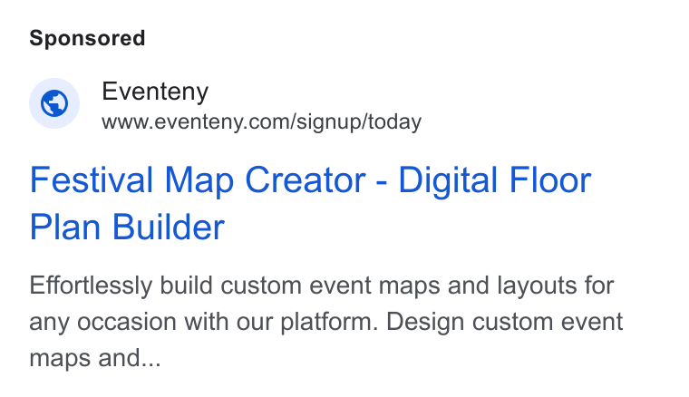 Eventeny ad on Google Ads: Festival Map Creator - Digital Floor Plan Builder Effortlessly build custom event maps and layouts for any occasion with our platform. Design custom event maps and...