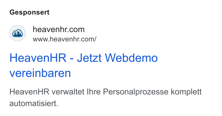 HeavenHR ad on Google Ads: www.heavenhr.com/ Heaven HR - Jetzt Webdemo vereinbaren Heaven HR verwaltet Ihre Personalprozesse komplett automatisiert.