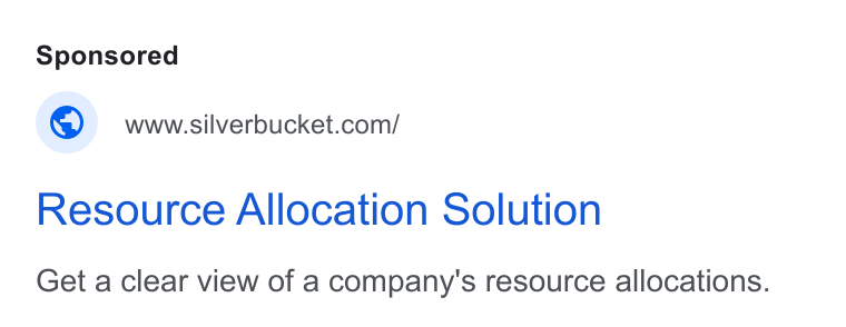 Silverbucket ad on Google Ads: Resource Allocation Solution Get a clear view of a company's resource allocations.
