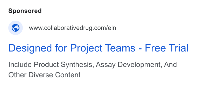 Collaborative Drug Discovery ad on Google Ads: Designed for Project Teams - Free Trial Include Product Synthesis, Assay Development, And Other Diverse Content