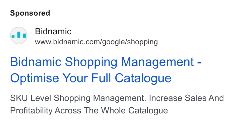 Bidnamic ad on Google Ads: Bidnamic Shopping Management - Optimise Your Full Catalogue SKU Level Shopping Management. Increase Sales And Profitability Across The Whole Catalogue