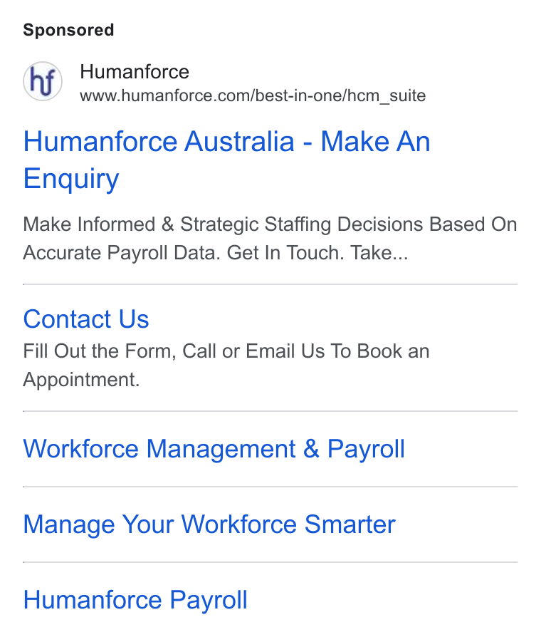 Humanforce ad on Google Ads: Humanforce Australia - Make An Enquiry Make Informed & Strategic Staffing Decisions Based On Accurate Payroll Data. Get In Touch. Take... Contact Us Fill Out the Form, Call or Email Us To Book an Appointment. Workforce Management & Payroll Manage Your Workforce Smarter Humanforce Payroll