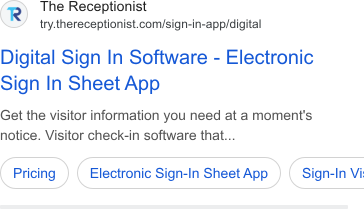 The Receptionist ad on Google Ads: Digital Sign In Software - Electronic sign In Sheet App Get the visitor information you need at a moment's notice. Visitor check-in software that... Electronic Sign-In Sheet App }) ( Sign-In Vi