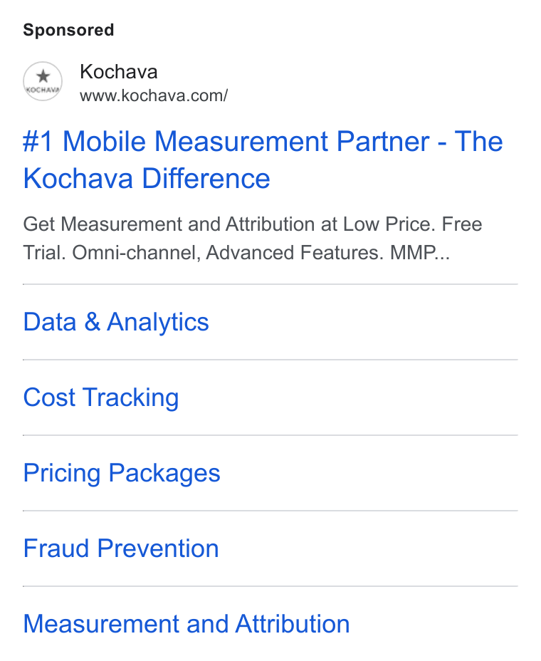 Kochava ad on Google Ads: #1 Mobile Measurement Partner - The Kochava Difference Get Measurement and Attribution at Low Price. Free Trial. Omni-channel, Advanced Features. MMP... Data & Analytics Cost Tracking Pricing Packages Fraud Prevention Measurement and Attribution