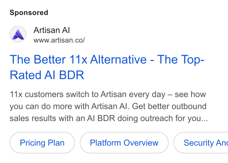 Artisan ad on Google Ads: The Better 11x Alternative - The Top- Rated Al BDR 11x customers switch to Artisan every day — see how you can do more with Artisan Al. Get better outbound sales results with an Al BDR doing outreach for you... Pricing Plan Platform Overview })( Security An