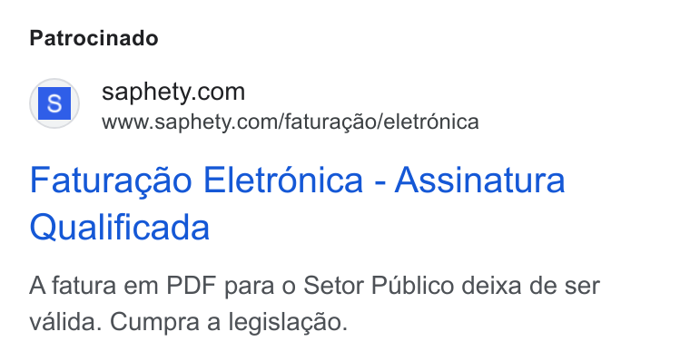 Sovos Saphety ad on Google Ads: www.saphety.com/faturacgao/eletrénica Faturacgao Eletronica - Assinatura Qualificada A fatura em PDF para o Setor Publico deixa de ser valida. Cumpra a legislagao.
