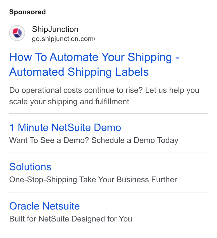 ShipJunction ad on Google Ads: How To Automate Your Shipping - Automated Shipping Labels Do operational costs continue to rise? Let us help you scale your shipping and fulfillment 1 Minute Net Suite Demo Want To See a Demo? Schedule a Demo Today Solutions One-Stop-Shipping Take Your Business Further Oracle Netsuite Built for Net Suite Designed for You